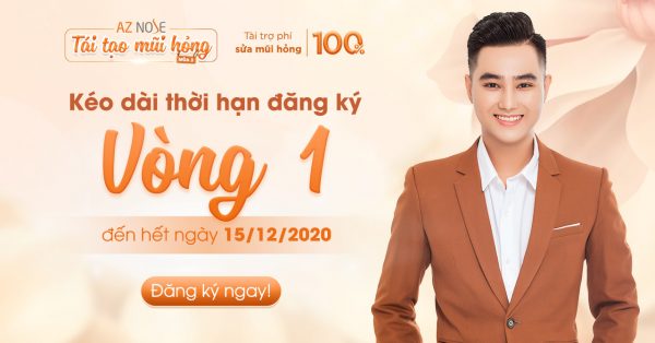 [Thông báo] AZ NOSE - TÁI TẠO MŨI HỎNG mùa 3: Kéo dài thời hạn đăng ký Vòng 1 đến hết ngày 15/12/2020