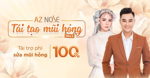 AZ NOSE tài trợ 100% phí “Tái tạo mũi hỏng” cho hoàn cảnh khó khăn