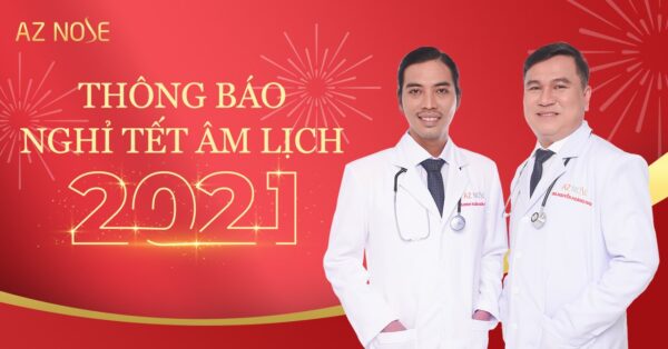 Phòng khám AZ NOSE thông báo lịch nghỉ Tết Âm Lịch 2021