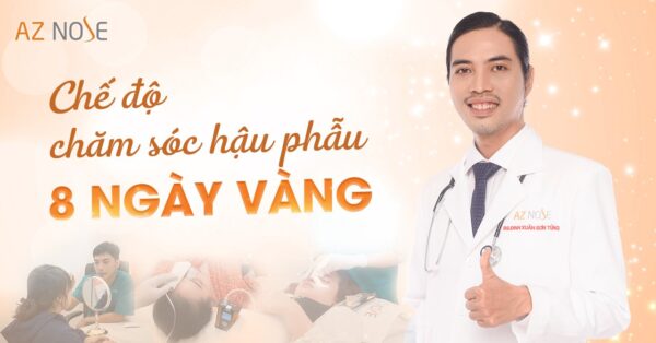 Khám phá chế độ hậu phẫu "8 ngày vàng" tại Phòng khám chuyên sâu nâng mũi AZ NOSE