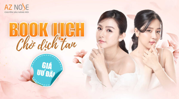 AZ NOSE chia sẻ khó khăn cùng khách hàng bằng ưu đãi "Book lịch chờ dịch tan"