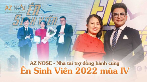 AZ NOSE đồng hành cùng ước mơ Én Sinh Viên mùa IV - 2022
