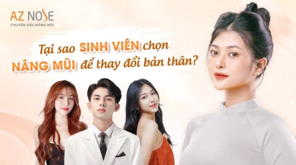 Tại sao ngày càng nhiều sinh viên lựa chọn nâng mũi?